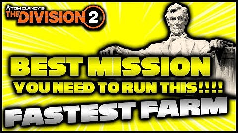 Tips and Tricks for Division 2 | Best Mission for Targeted Loot TU6 | Efficient Mission to Farm