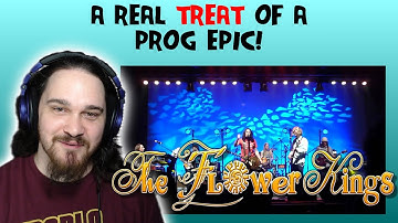 Composer/Musician Reacts to The Flower Kings - The Truth Will Set You Free (REACTION!!!)
