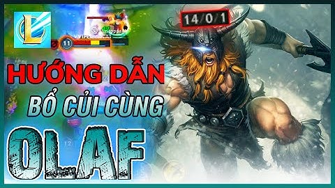 OLAF VÀ MỘT SỐ KINH NGHIỆM ĐI HÁI CỦI Ở ĐƯỜNG TRÊN | ALADDINH GAMING | Tốc Chiến Mobile