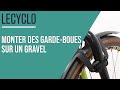 Tuto   monter des gardeboues sur un gravel