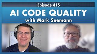 Mark Seemann: AI Code Quality - Episode 415