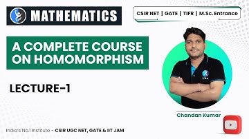 A Complete Course On Homomorphism | L 1| IFAS