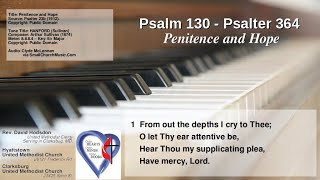 Psalter 364 - Psalm 130 - HANFORD- McLennan
