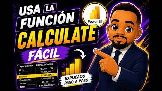 LA FUNCIÓN CALCULATE EXPLICADA FÁCIL | POWER BI | DAX CON EJEMPLOS