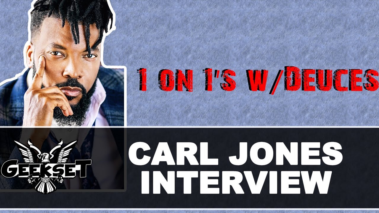 Carl Jones talks Boondocks , Black Dynamite, JUICE WRLD & More | Season 2 Ep. 1 | 1 on 1's w/Deuces