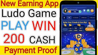 new earning app Ludo game play win ₹200 rupees cash unlimited Paytm cash payment proof screenshot 5
