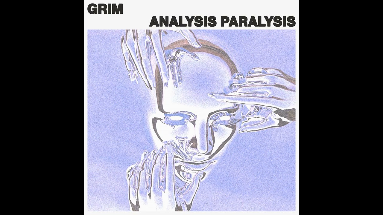 Ver Grim - Analysis Paralysis (Original Mix) 2024 en YouTube Ver Grim - Analysis Paralysis (Original Mix) 2024 en YouTube
