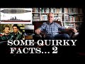 Some Quirky Facts No.2