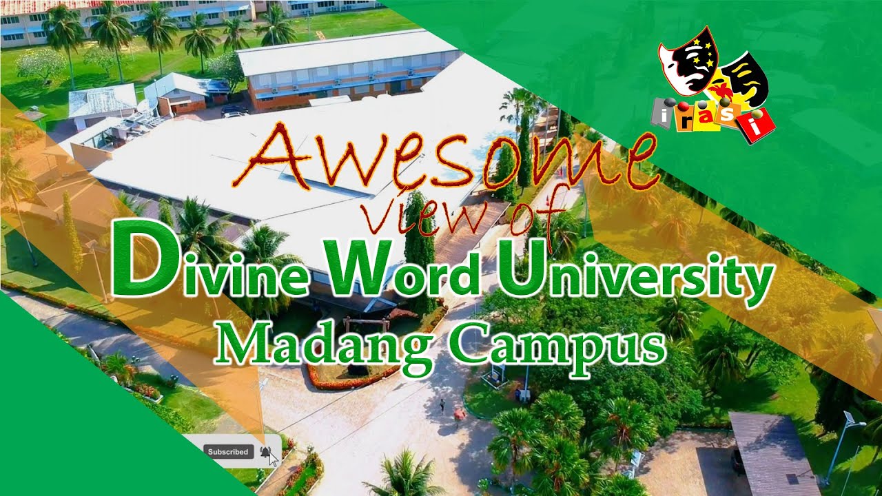 Divine Word University, Madang Campus YouTube