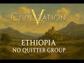 Civ 5 Ethiopia No Quitter Group Camping out [Part 1]