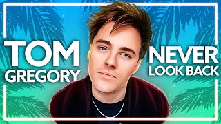 Video thumbnail of "Tom Gregory - Never Look Back [Lyric Video]"