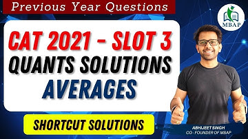 The arithmetic mean of scores of 25 students | Averages | CAT 2021 Slot 3 Shortcut Solution