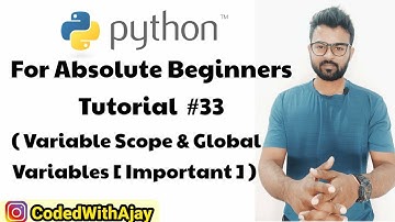 Scope, Global Variables and Global Keyword | Python Tutorials For Absolute Beginners In Hindi #33