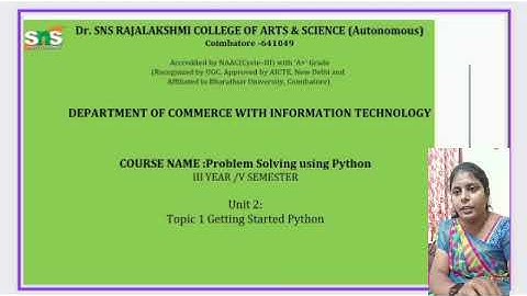 Ms R Pavithra | Getting Started Python | AP | B Com IT | SNS Institutions