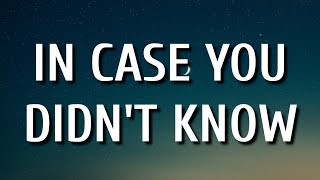 Brett Young - In Case You Didn't Know (Lyrics) chords