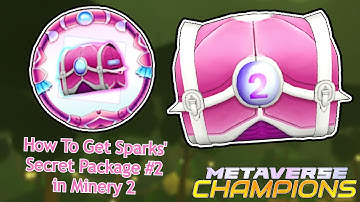 Minery 2 How To Get Sparks