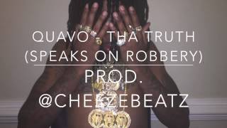 Video thumbnail of "Migos - Tha Truth (Quavo Speaks On Robbery)"