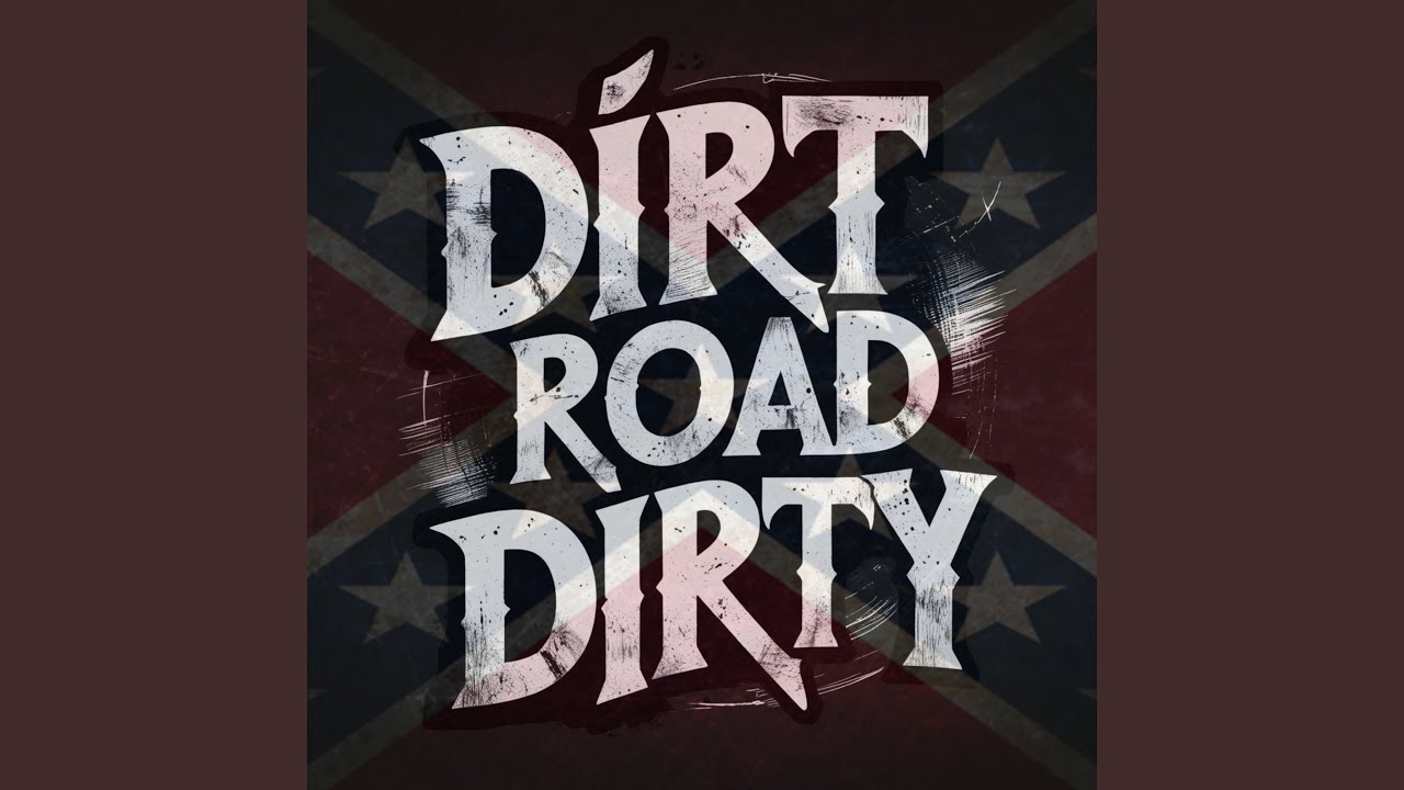 Watch DIRT ROAD DIRTY on YouTube Watch DIRT ROAD DIRTY on YouTube