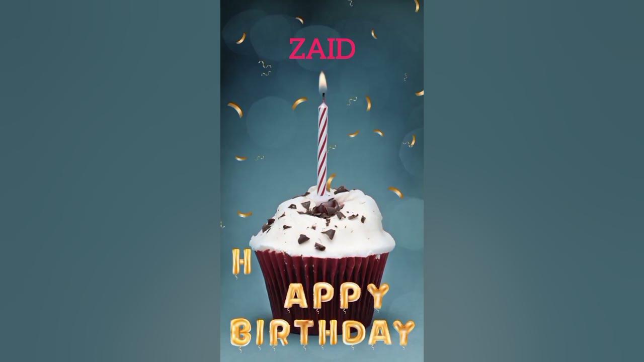 Zaid Name Happy Birthday to you Video Song Happy Birthday Song ...