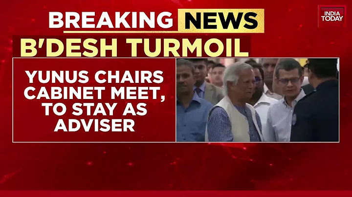 Muhammad Yunus to Remain Head of Bangladesh's Interim Government | India Today