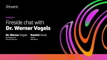AWS re:Invent 2020: Press Fireside Chat with Dr. Werner Vogels