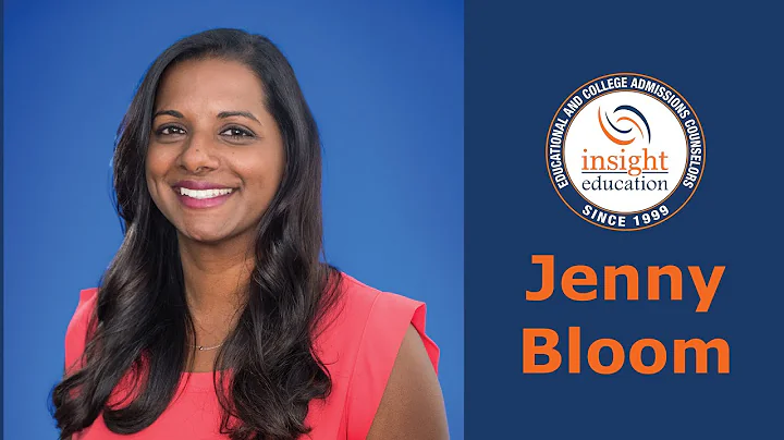 Jenny Bloom, Insight Education College Admissions ...