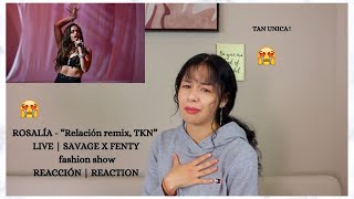 ROSALÍA - “Relación remix, TKN” LIVE | SAVAGE X FENTY fashion show | REACTION