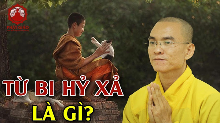 Từ bi hỷ xả nghĩa là gì