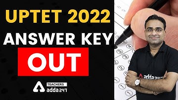UPTET  Answer key 2022 | UPTET Answer key Paper 1 & Paper 2