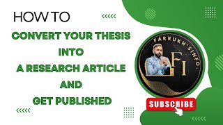 How to Convert Your Thesis into a Research Article and Get Published