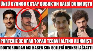 Ünlü Oyuncu Oktay Çubuktan Aci Haber Porteki̇zde Kalbi̇ Durmuştu Şok Açiklama Seda Sayan Ali̇şan