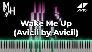 Avicii - Wake Me Up (Avicii by Avicii) | Piano Cover   MIDI & Sheet Music