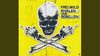 Freiwild das Album Rivalen und Rebellen