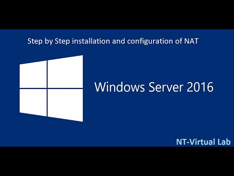 Step by Step installation and configuration of NAT in Windows server 2016