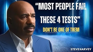 Most People Fail These 4 Tests — Don’t Be One of Them// POWERFUL SPEACH BY STEVE HARVEY//