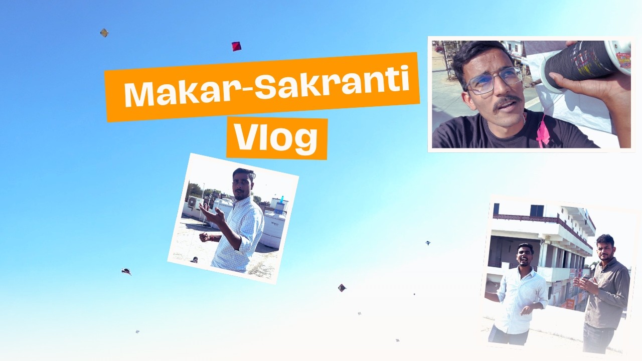 Meri Pehli Sakrat Village Mein🌞🪁