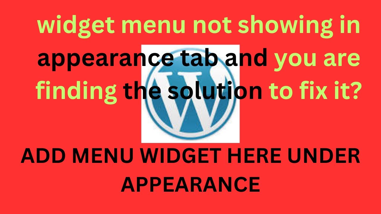menu not appearing in appearance tab wordpress. Widgets & Menus Missing YouTube