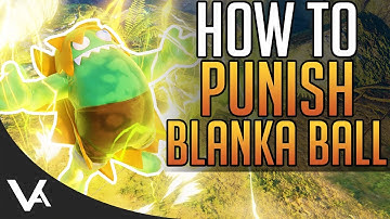 SFV - How To Punish Blanka Ball With Everyone! Basic Guide For Street Fighter 5 Arcade Edition