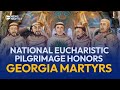National Eucharistic Pilgrimage Honors Georgia Martyrs Ahead of Beatification | EWTN News Nightly
