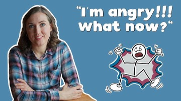 How To Relate To And Express Anger In A Healthy Way