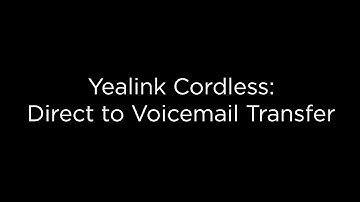Transfer Calls Directly to Voicemail on Midco Yealink Cordless Phone