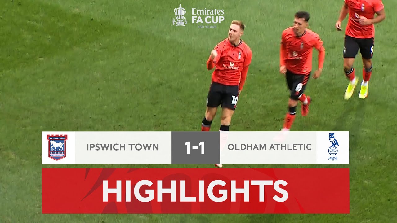 ipswich held by latics ipswich town 1 1 oldham athletic emirates fa cup 2021 22 youtube ipswich held by latics ipswich town 1 1 oldham athletic emirates fa cup 2021 22 youtube