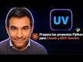 Instala UV y trabaja más rápido con IA y MCP Servers | ¡Aplicalo!