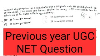 How to find refresh rate for frame buffer Computer graphics previous year UGC NET July 2018 solution