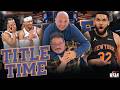 Championship or Bust: Craig &amp; Big Mac Hype the Knicks Playoff Run