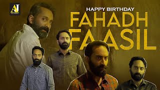 HAPPY BIRTHDAY FAHADH FAASIL | The Next Indian Superstar