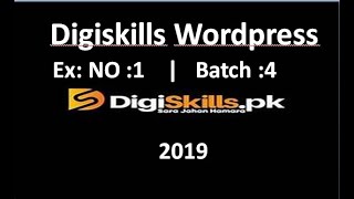 Digiskills Wordpress | assignment 1 Solution | Batch 4|