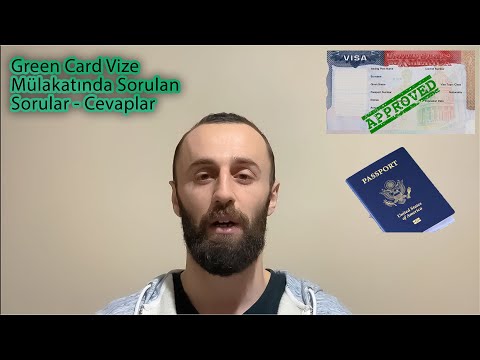 Green Card Vize Mülakatında Sorulan Sorular - Cevaplar