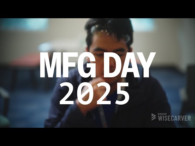 Manufacturing Day 2025 Highlights Manufacturing Day 2025 Highlights