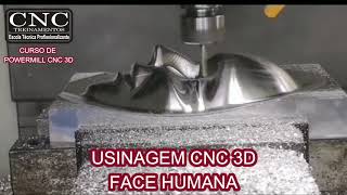 Face Humana Usinagem 3D Powermill Cnc Treinamentos